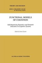 Functional Models of Cognition