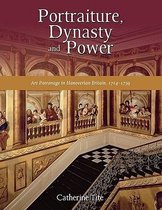 Portraiture, Dynasty and Power