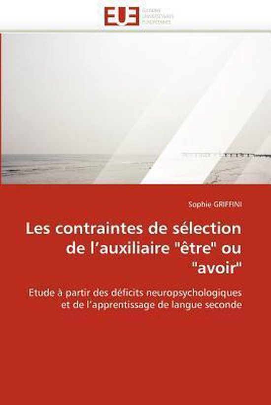 Les contraintes de sélection de l'auxiliaire "être" ou "av ... - cover