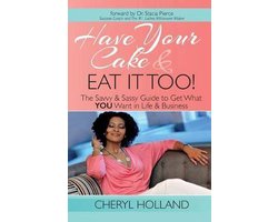 Have Your Cake and Eat It Too!