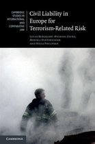 Cambridge Studies in International and Comparative Law 123 - Civil Liability in Europe for Terrorism-Related Risk