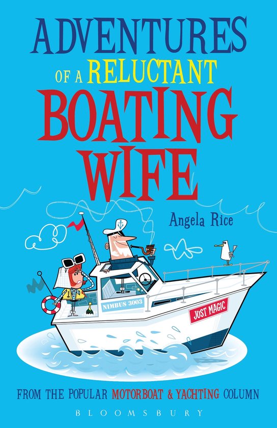 Adventures of a Reluctant Boating Wife - cover