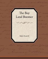 The Boy Land Boomer