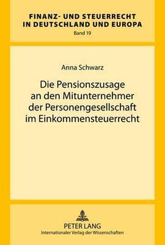 Die Pensionszusage an den Mitunternehmer der Personengesells ... - cover