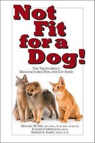 Not Fit for a Dog