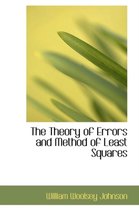 The Theory of Errors and Method of Least Squares