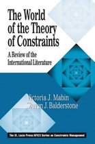 The CRC Press Series on Constraints Management-The World of the Theory of Constraints