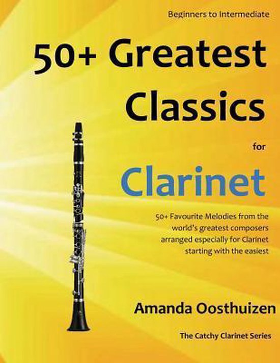 50+ Greatest Classics for Clarinet