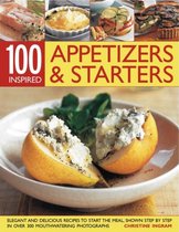 100 Inspiring Appetizers and Starters