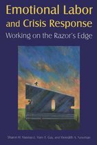 Emotional Labor and Crisis Response