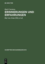 Schriften Des Bundesarchivs- Erinnerungen Und Erfahrungen