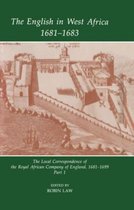 The English in West Africa 1681-1683