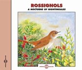Rossignols - A Nocturne Of Nightingales (CD)