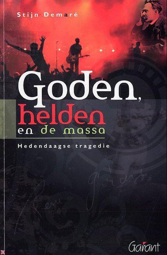 Goden, Helden En De Massa - Stijn demarÉ | Tiliboo-afrobeat.com