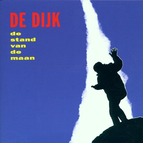 Outlook Eenvoud Reflectie De Stand Van De Maan, De Dijk | CD (album) | Muziek | bol.com