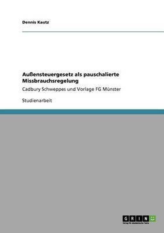 Aussensteuergesetz als pauschalierte Missbrauchsregelung - cover