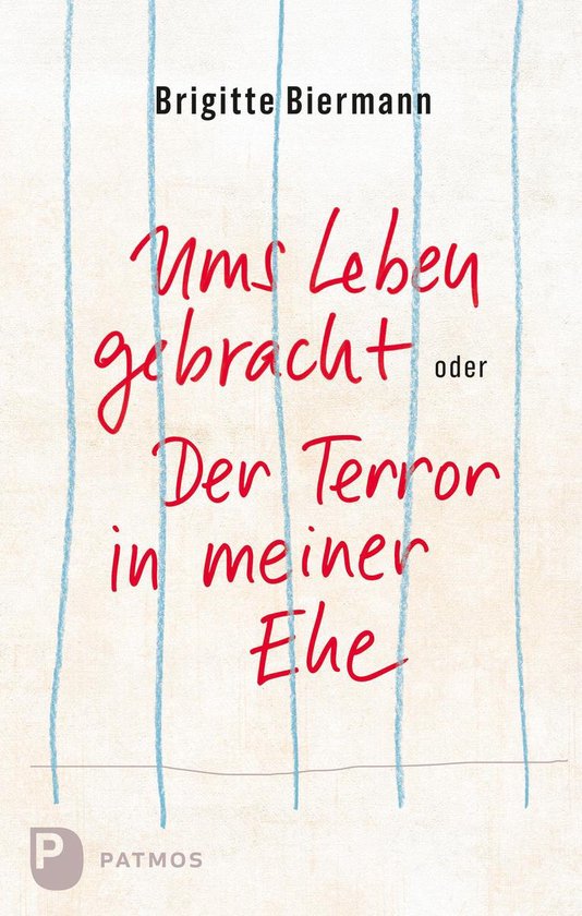 Ums Leben gebracht oder: Der Terror in meiner Ehe - cover