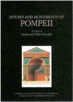 Houses and Monuments of Pompeii - The Work of Fausto and Felice Niccolini