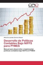 Desarrollo de Políticas Contables Bajo NIFFS para PYMES