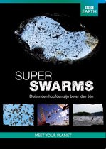 BBC Earth - Super Swarms