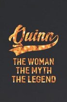 Quinn the Woman the Myth the Legend