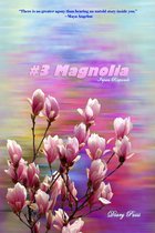 Diary Puisi: #3 Magnolia
