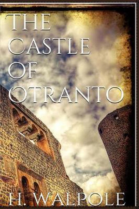The Castle of Otranto, Horace Walpole 9780368215223 Boeken The Castle of Otranto, Horace Walpole 9780368215223 Boeken
