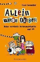Omslag Allein unter Dieben - Meine verrückte Verbrecherfamilie und ich