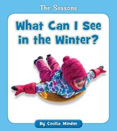 The Seasons - What Can I See in the Winter?