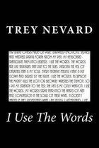 I Use the Words