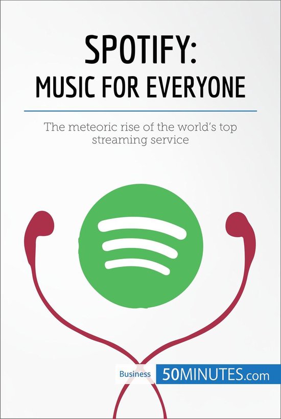 Business Stories - Spotify, Music for Everyone - cover