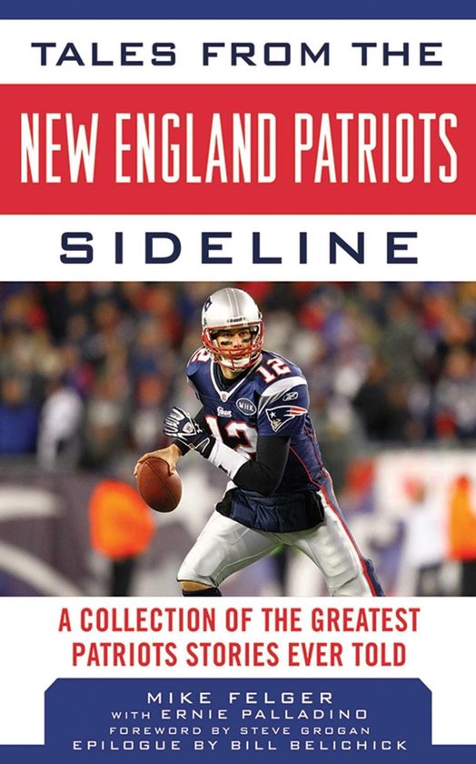 Tales from the New England Patriots Sideline - cover