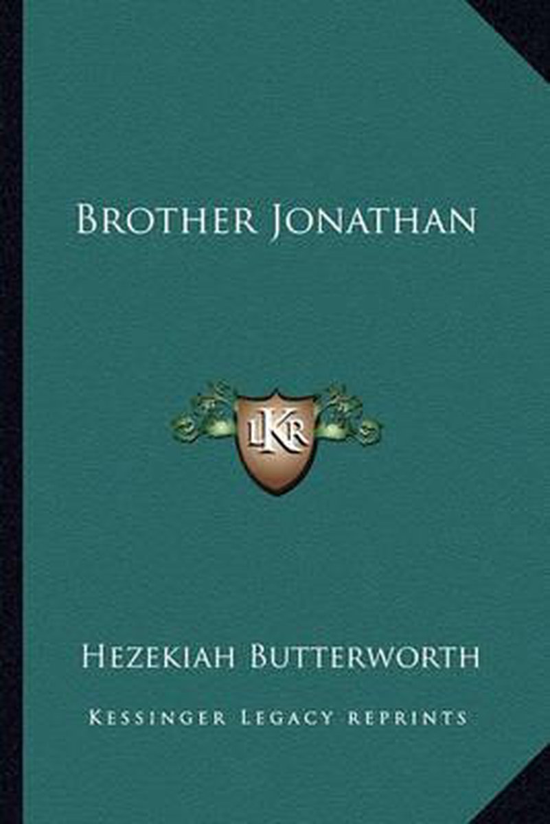 Brother Jonathan van Hezekiah Butterworth