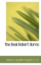 The Real Robert Burns