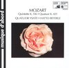 Mozart: Quintette K. 516; Quatuor K. 421