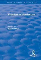 Routledge Revivals - Frontiers of Family Law