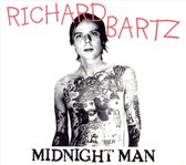 Richard Bartz - Midnight Man