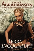 The Terra Trilogy - Terra Incognita