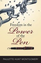 Freedom in the Power of the Pen