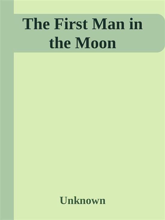 The First Man in the Moon - cover