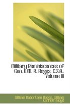 Military Reminiscences of Gen. Wm. R. Boggs, C.S.A., Volume III