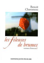 Grands romans - Les Fileuses de Brumes