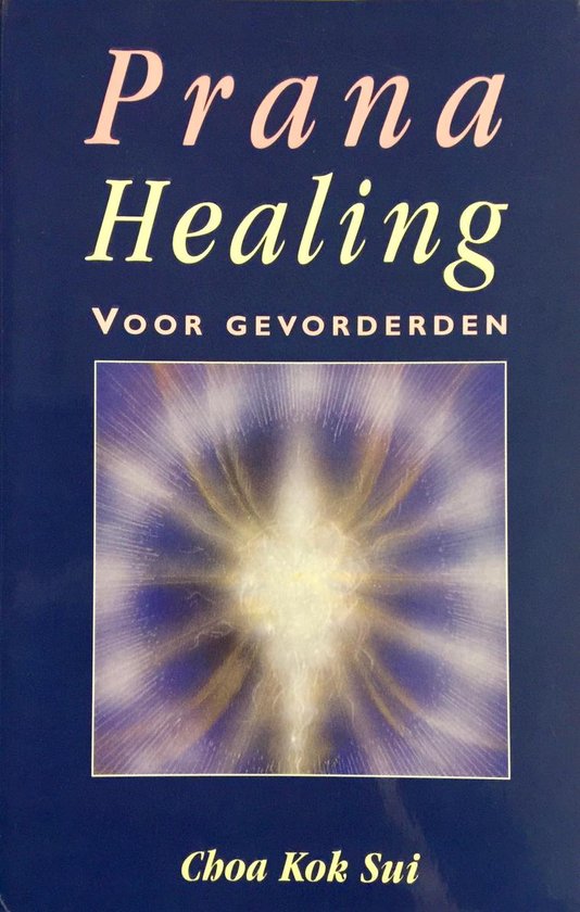 Cover van het boek 'Prana healing voor gevorderden'