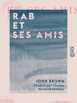 Rab et ses amis