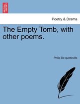 The Empty Tomb, with Other Poems.