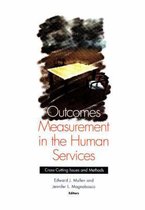 Outcomes Measurement in the Human Services