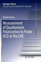 Springer Theses- Measurement of Quarkonium Polarization to Probe QCD at the LHC