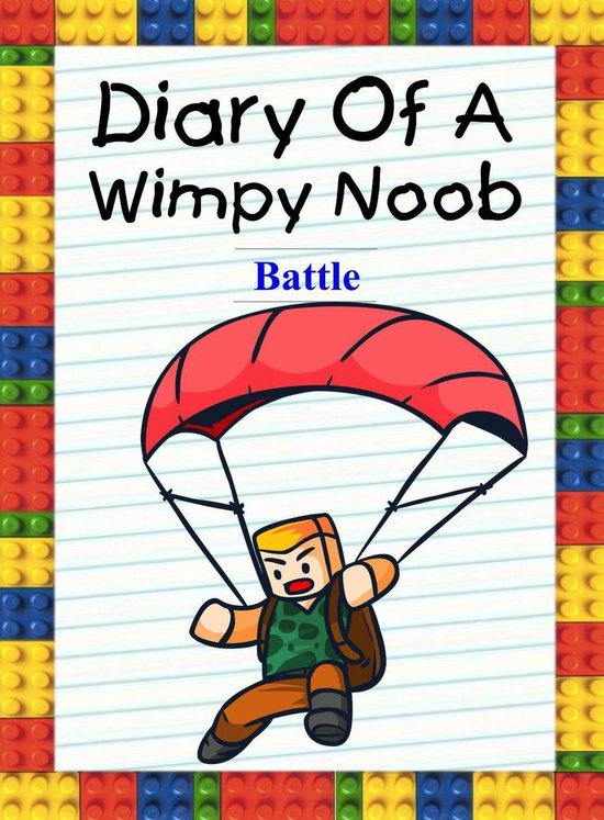 Noob's Diary 26 - Diary Of A Wimpy Noob: Battle - cover