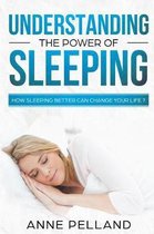 Understanding the power of sleeping