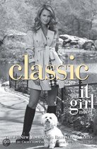 The It Girl 10: Classic